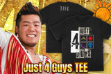 Just 4 Guys T-shirt (2025)
