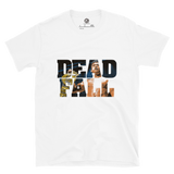 SANADA - Dead Fall T-Shirt