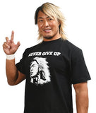Hiroshi Tanahashi - Never Give Up T-Shirt