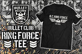 Bullet Club Ring Force T-Shirt