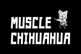 Taiji Ishimori - Muscle Chihuahua T-Shirt