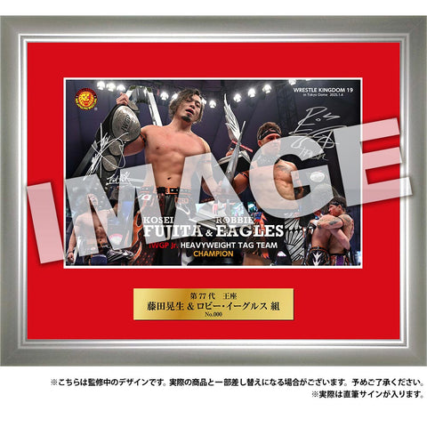 [Autographed by Kosei Fujita & Robbie Eagles] IWGP Junior Tag Team Champions Photo Frame [Pre-Order]