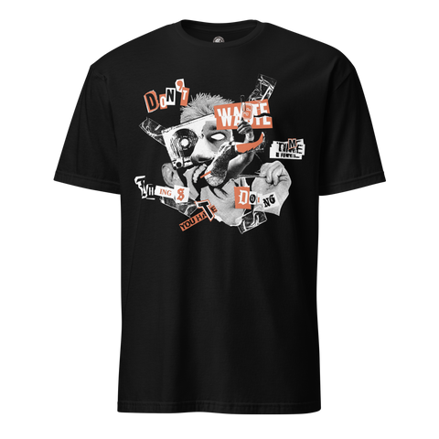 Zack Sabre Jr. "Don't waste time doing things you hate" T-shirt [LA Dojo Stock]