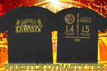 WRESTLE DYNASTY T-shirt