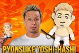 YOSHI-HASHI Pyonsuke [Pre-Order]