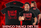 Shingo Takagi - Kitakitakitaaaa Dry T-Shirt (Black)[Pre-Order]