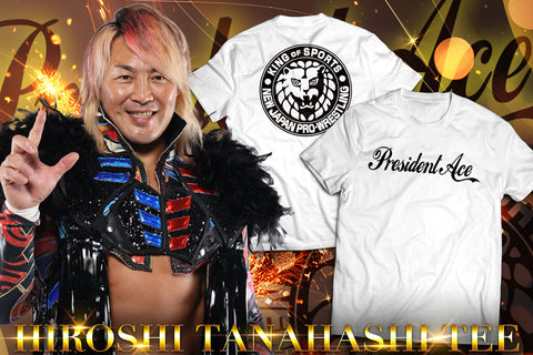 Hiroshi Tanahashi - President Ace T-Shirt