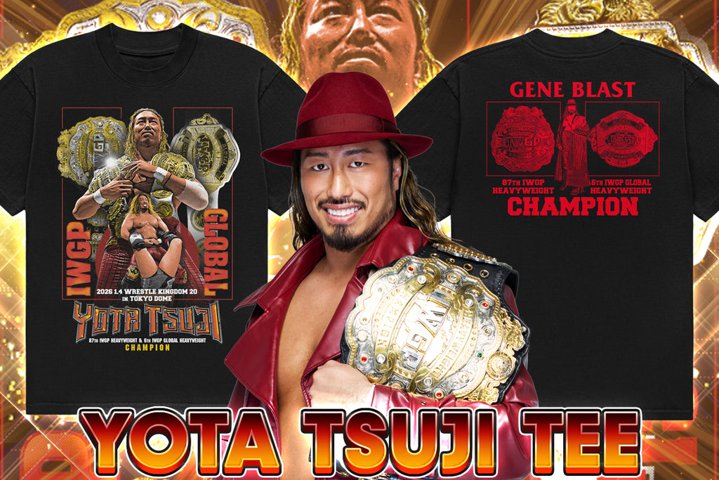よしだ Yota Tsuji - Double Champ T-Shirt – TOKON SHOP Global - New Japan
