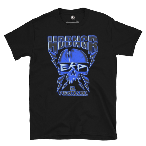 El Phantasmo - HDBNGR T-Shirt