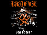 Jon Moxley - Resurgence of Violence T-Shirt