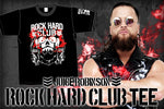 Juice Robinson - Rock Hard Club Tee