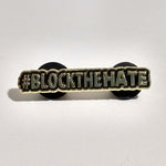 Fred Rosser #BLOCKTHEHATE Pin