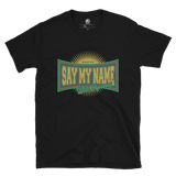 Will Ospreay - Say My Name Tee