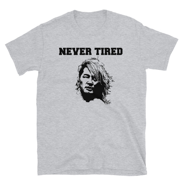 Hiroshi Tanahashi - Never Tired T-Shirt – TOKON SHOP Global
